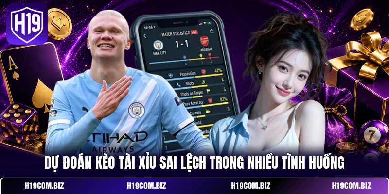 Kèo Tài Xỉu – 5 Yếu Tố Khiến Dự Đoán Bàn Thắng Đảo Chiều 4 Dự đoán kèo tài xỉu sai lệch trong nhiều tình huống