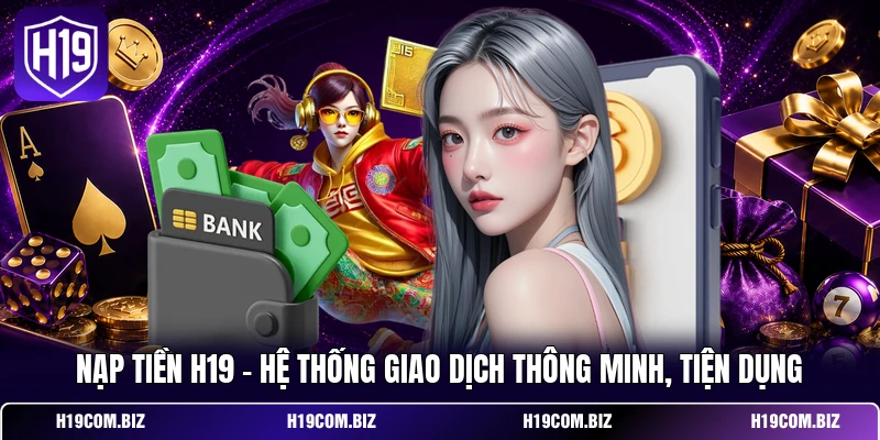 Nạp Tiền H19