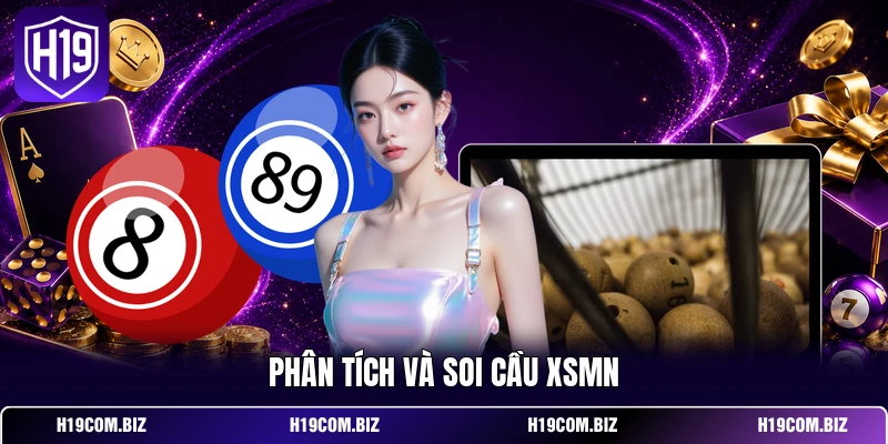 Phân tích và soi cầu XSMN