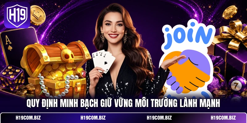 Quy định minh bạch giữ vững môi trường lành mạnh